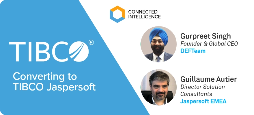 TIBCO Jaspersoft webinar banner showing TIBCO logo on a blue background at left and Images and names of two presenters, Gurpreet Singh & Guillaume Autier, with their titles and companies.
